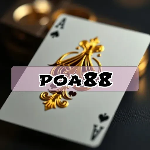 poa88 Game Kasino